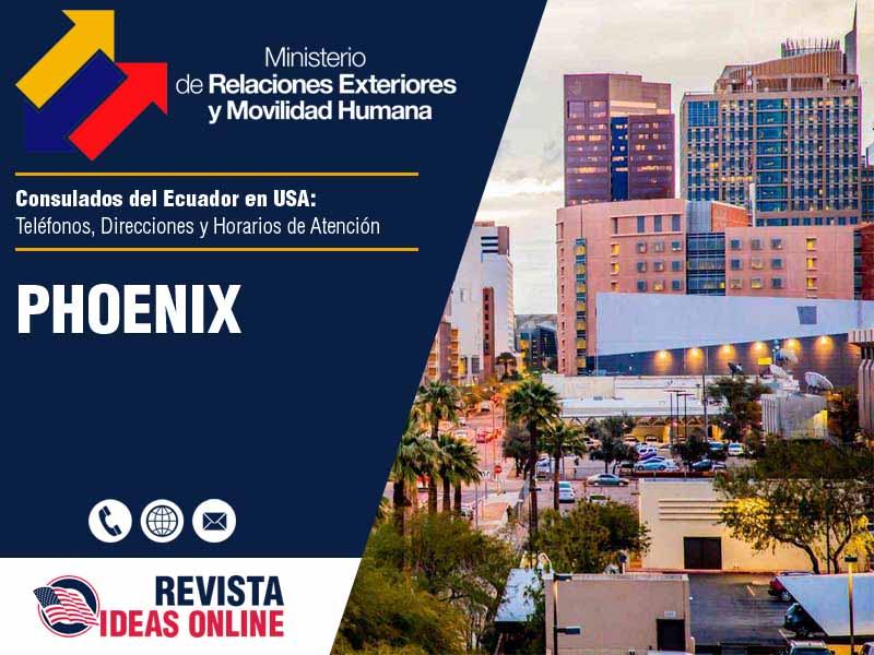 Consulado del Ecuador en Phoenix AZ - Telfonos, Direcciones y Horarios de Atencin