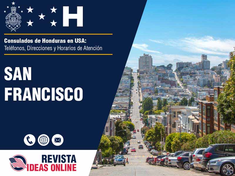 Consulado de Honduras en San Francisco CA - Telfonos, Direcciones y Horarios de Atencin