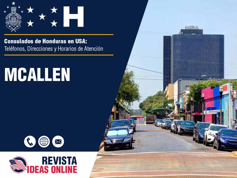 Consulado de Honduras en McAllen TX - Telfonos, Direcciones y Horarios de Atencin