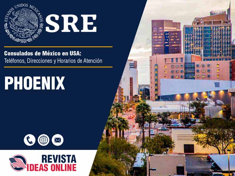 Consulado de Mxico en Phoenix AZ - Telfonos, Direcciones y Horarios de Atencin